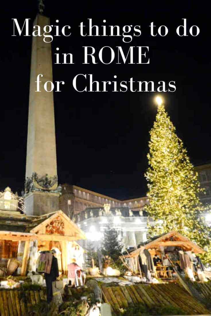 Image: Pinterest image with caption "magic things to do in Rome for Christmas"