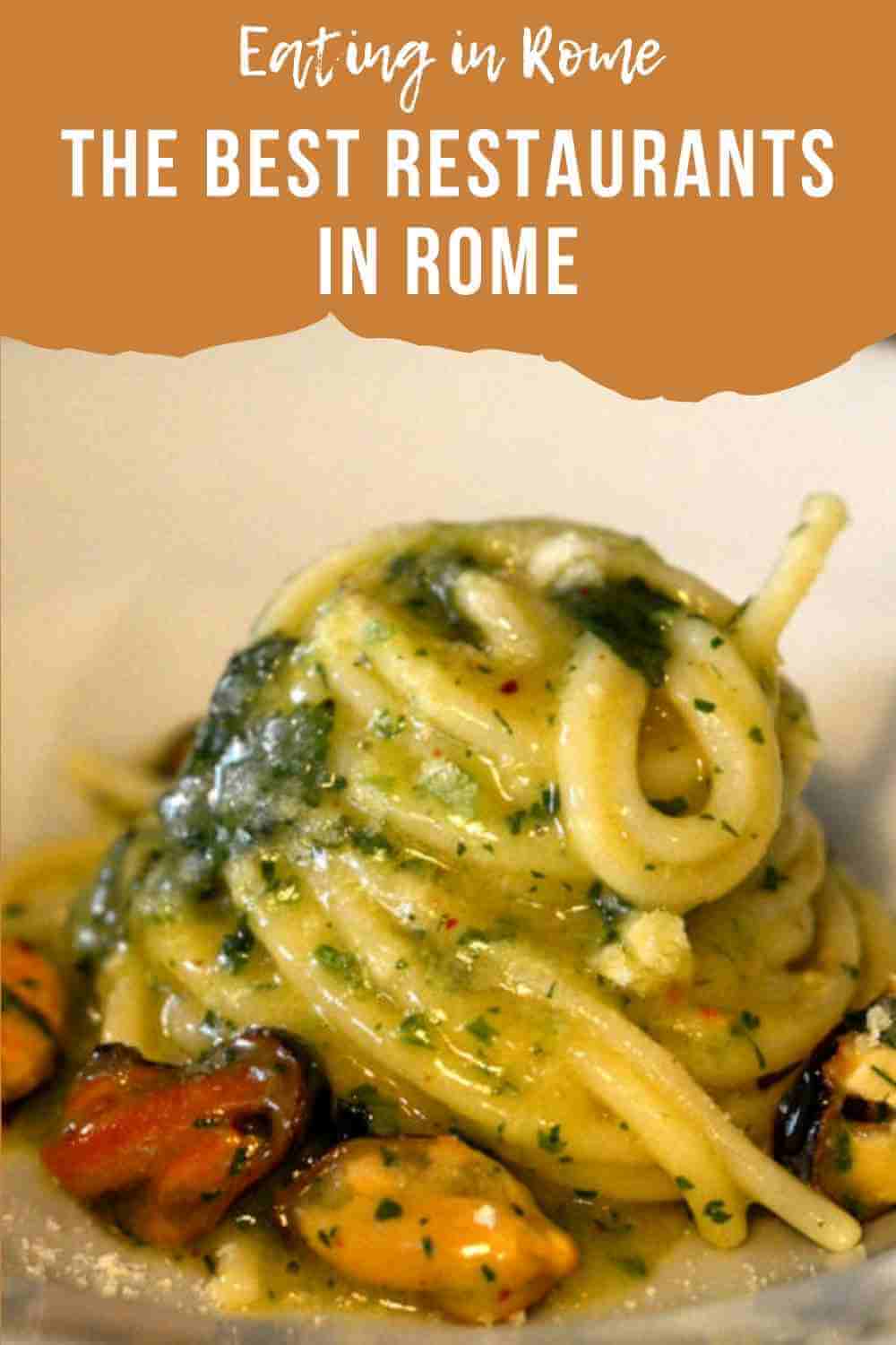 Pinterest image with one photo of a dish in Rome with caption reading "Eating in Rome. The best restaurants in Rome"