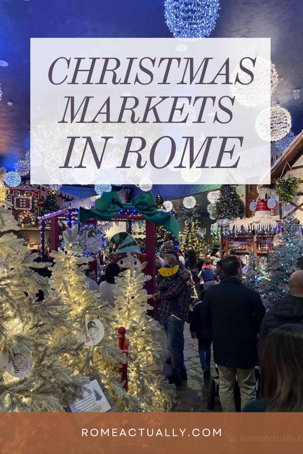 Pinterest image with a photo from Rome and a caption reading "Christmas markets in Rome".