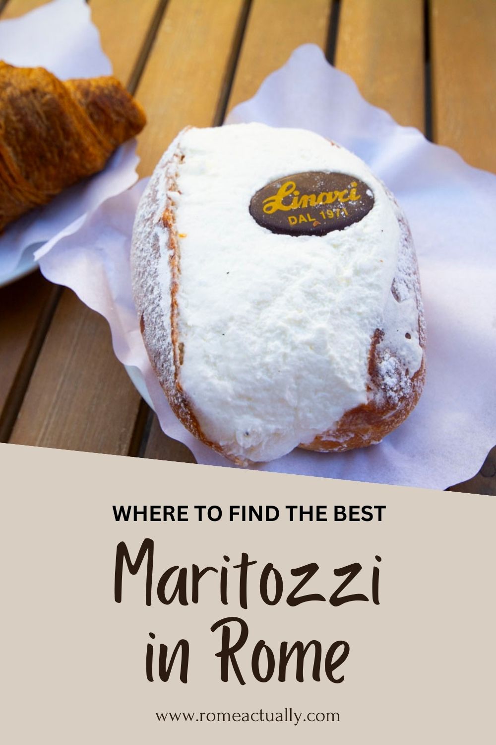 Pinterest image with one photo of Roman maritozzi and a caption reading "Where to find the best maritozzi in Rome".