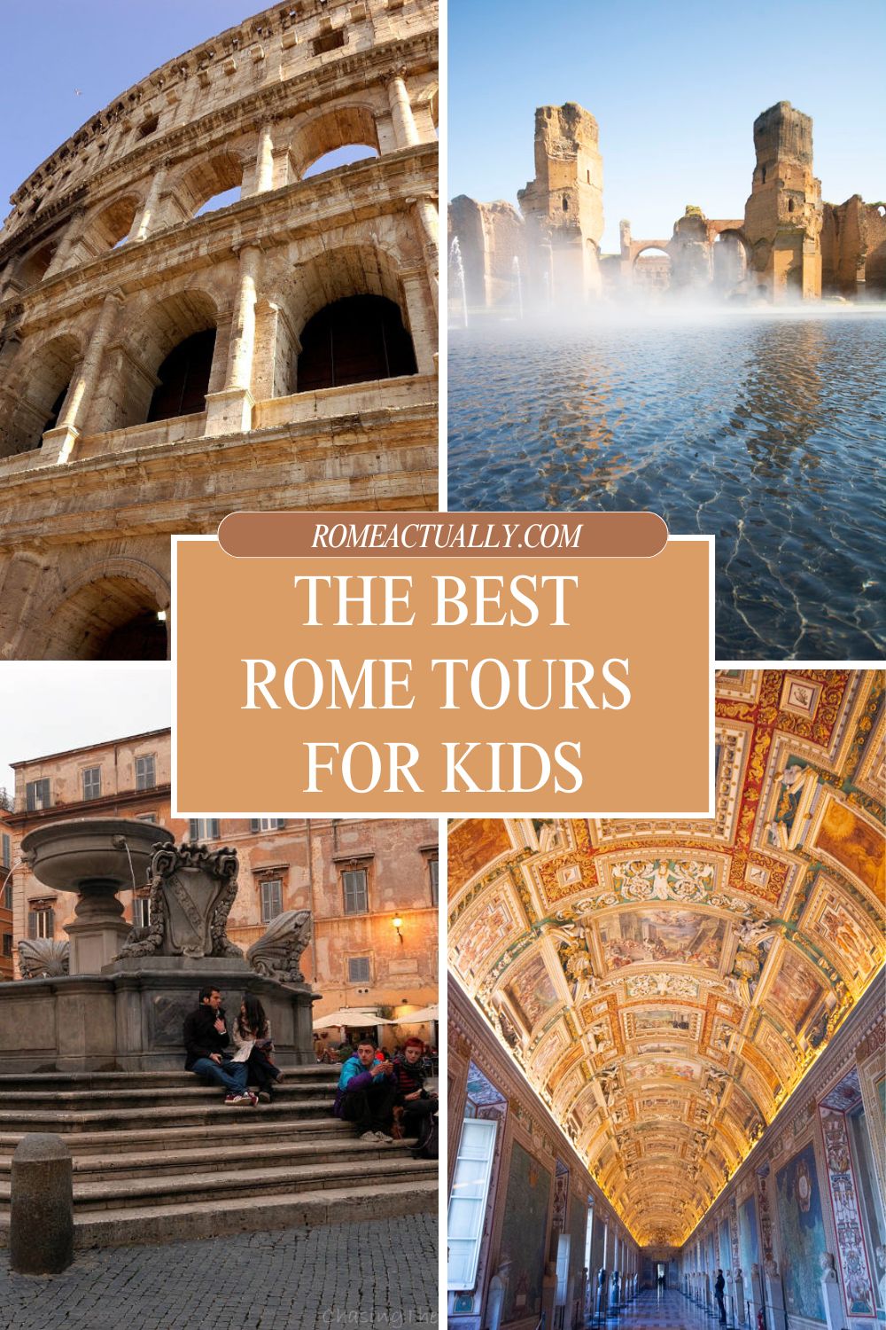Pinterest image with four photos of Rome and a caption reading "The best Rome tours for kids".