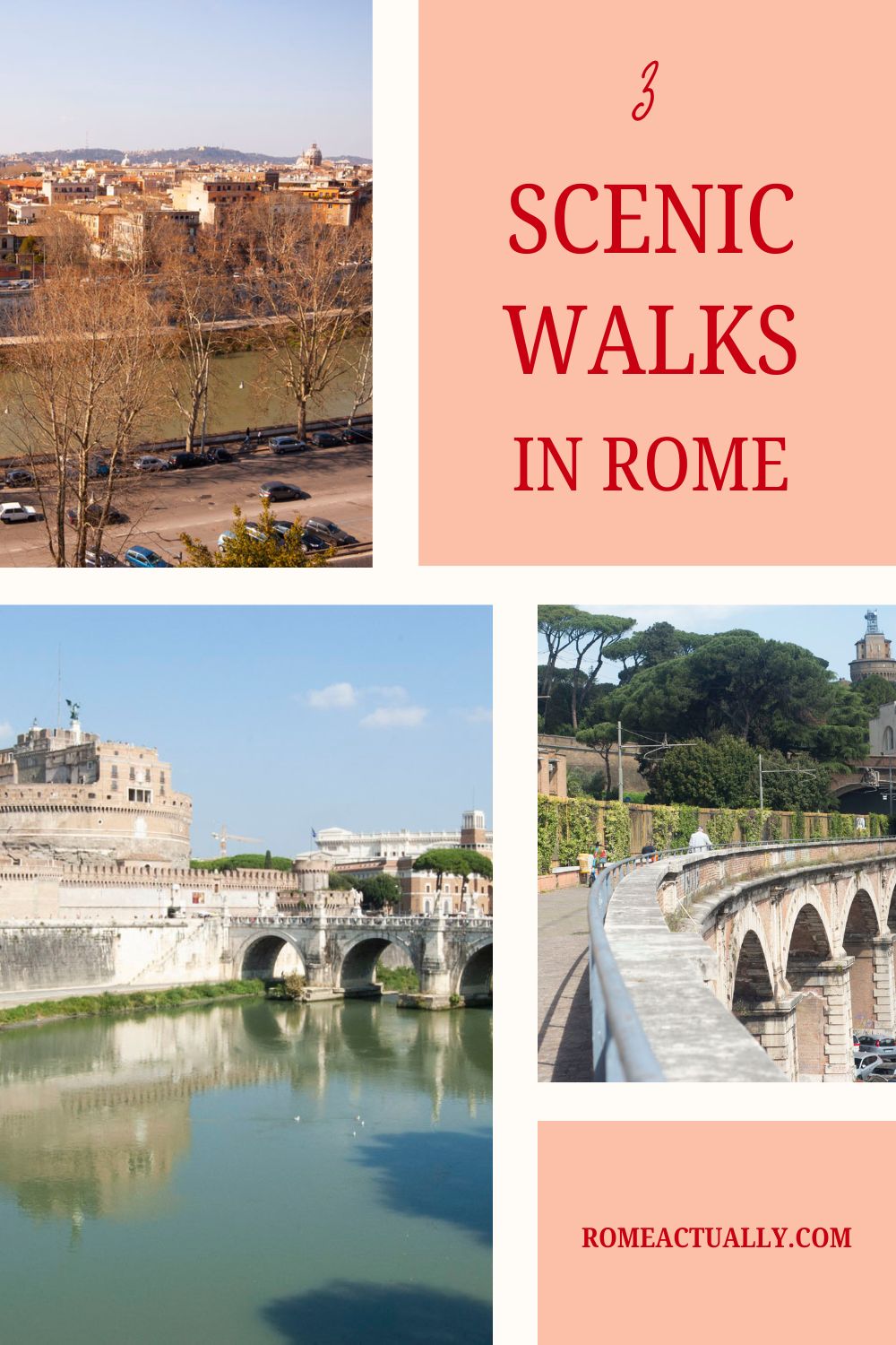 Pinterest image with a photo of Rome and a caption reading "3 Scenic walks in Rome".
